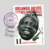 ORLANDO JULIUS & THE HELIOCENTRICS (Nigerija, VB/Strut Records) OrlandoJuliusPost